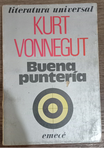 Buena Puntería, Kurt Vonnegut