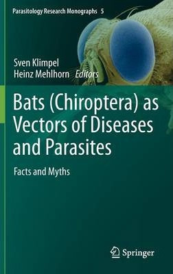 Libro Bats (chiroptera) As Vectors Of Diseases And Parasi...