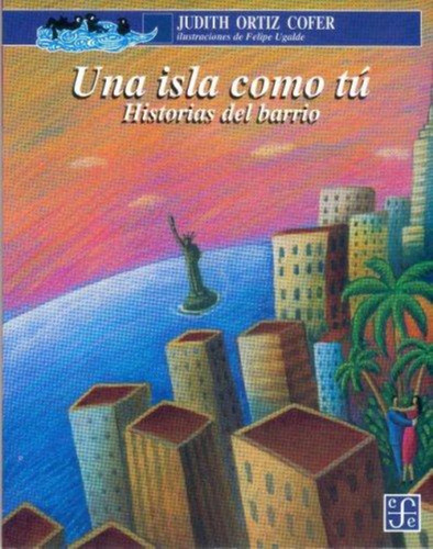 Una Isla Como Tu. Historias Del Barrio