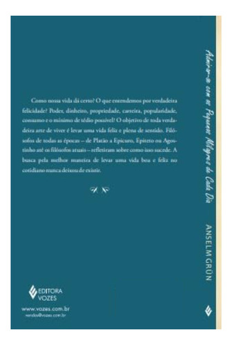 Livro Admirar-se com os pequenos milagres de cada dia Anselm Grün 1ª Edição O segredo de uma vida feliz 2021 Português Editora Vozes