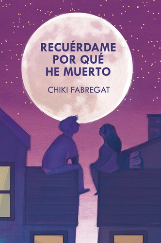 Recuerdame Por Que He Muerto - Chiki Fabregat