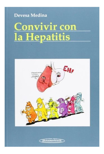 Convivir Con La Hepatitis