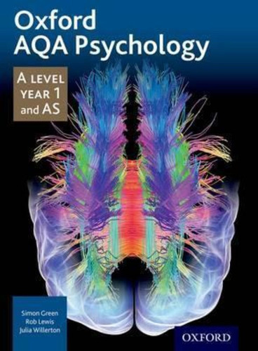 Oxford Aqa Psychology A Level Year 1 And As  Simon Grjyiossh