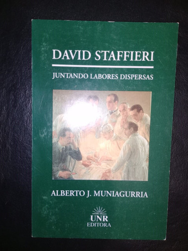 Libro David Staffieri Alberto Muniagurria Firmado
