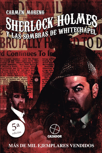 Sherlock Holmes Y Las Sombras De Whitechapel