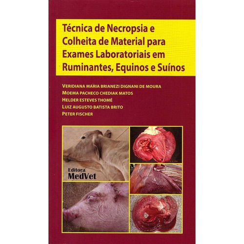 Técnica De Necropsia E Colheita De Material Para Exames Lab