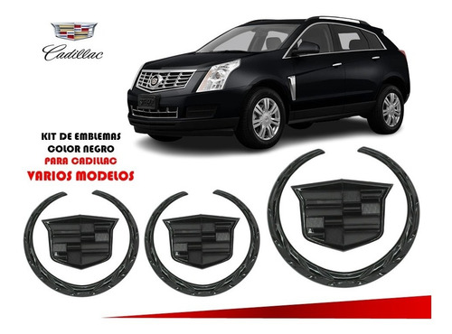 Kit De Emblemas Cadillac Varios Modelos Color Negro