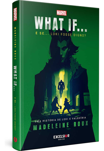 Livro What If - E Se Loki Fosse Digno?