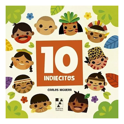 10 Indiecitos Td - Higuera Carlos - Asun/la Ma - #l