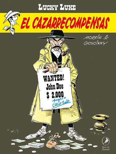 El Cazarrecompensas Lucky Luke 31, de Morris Goscinny. Editorial LIBROS DEL ZORZAL, tapa blanda, edición 1 en español