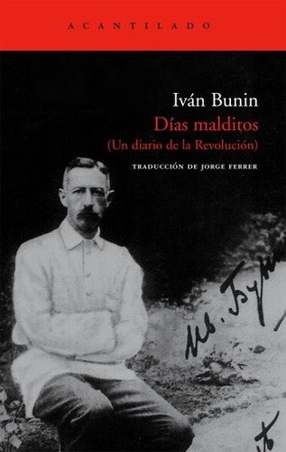 Días Malditos - Iván  Bunin