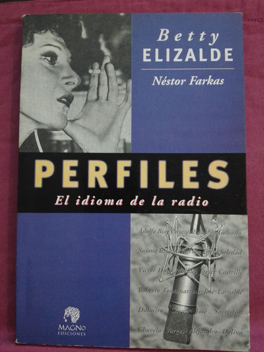 Perfiles El Idioma De La Radio - Betty Elizalde Sin Cd 