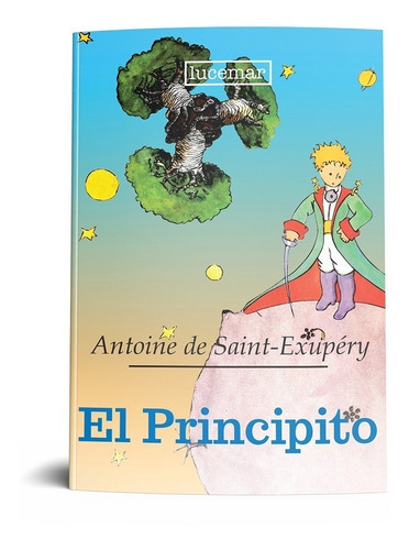 El Principito / Antoine De Saint Exupery