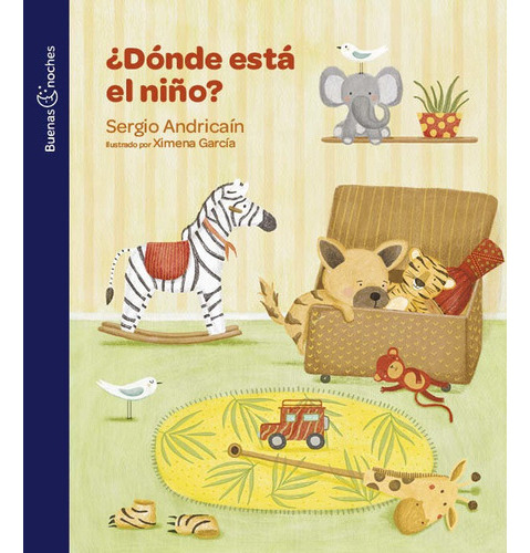 Libro Donde Esta El Niño? - Buenas Noches, De Andricain, Se