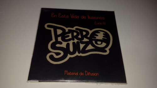 Perro Suizo - En Esta Vida De Ilusiones (cd Nuevo)