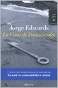 La Casa De Dostoievsky  - Jorge Edwards