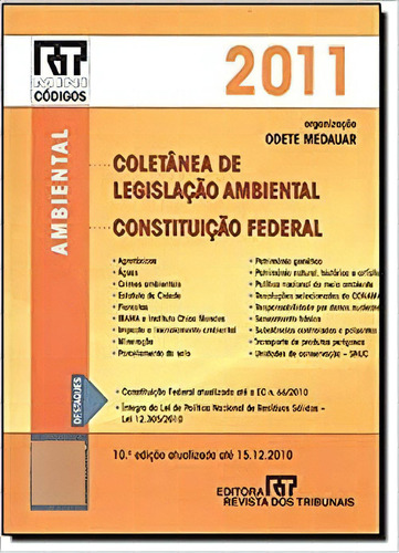 Mini Coletanea De Legislacao Ambiental, Constituicao Federal, De Odete  Medauar. Editora Revista Dos Tribunais, Capa Dura Em Português