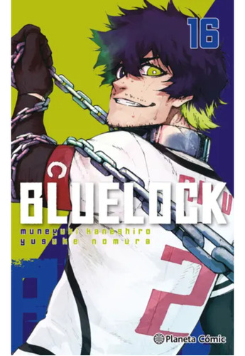 Blue Lock N°16, De Nomura, Yusuke. Editorial Planeta Cómic, Tapa Blanda, Edición 1 En Español, 2023