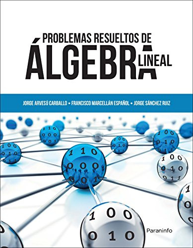 Problemas Resueltos De Algebra Lineal -matematicas-