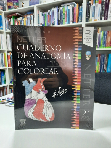 Hansen Netter Cuaderno De Anatomía P/ Colorear 2ed(rev)/2019