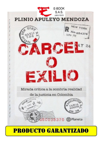 Cárcel O Exilio ( Solo Nuevos / Originales)