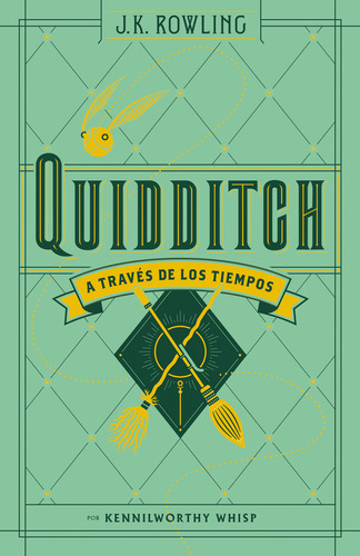 Quidditch A Través De Los Tiempos: Por Kenniworthy Whisp, De J.k. Rowling., Vol. 1.0. Editorial Suma, Tapa Blanda, Edición 1.0 En Español, 2023