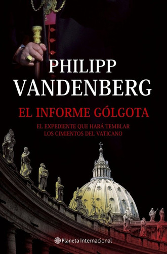 El Informe Golgota