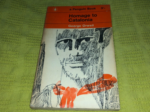 Homage To Catalonia - George Orwell - Penguin Book