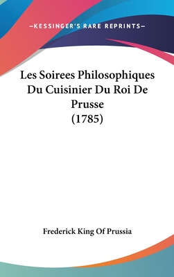 Libro Les Soirees Philosophiques Du Cuisinier Du Roi De P...
