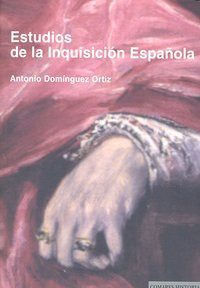 Libro Estudios De La Inquisicion Espaã¿ola - Dominguez Or...