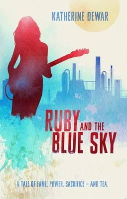 Libro Ruby And The Blue Sky - Katherine Dewar