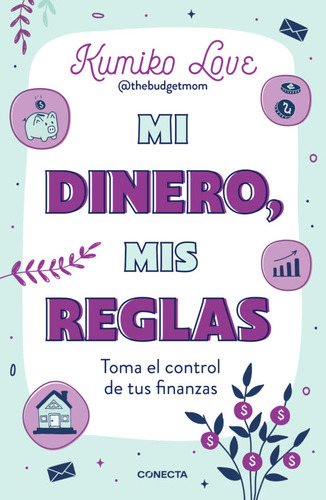 Mi Dinero, Mis Reglas (conecta)