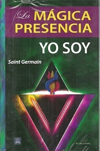 Libro -  La Magica Presencia Del Yo Soy De Saint Germai