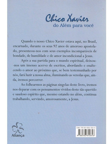 Chico Xavier Do Além Para Você