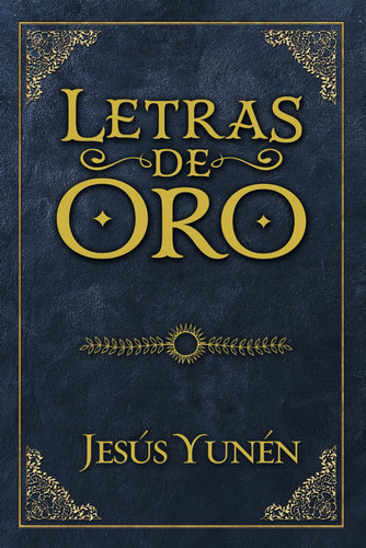 Libro: Letras De Oro (spanish Edition) - Tapa Blanda