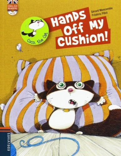 Hands Off My Cushion !  - Moncomble, Pillot