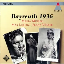 Comprar Bayreuth 1936 - Müller Lorenz Völker - Arias - Cd.