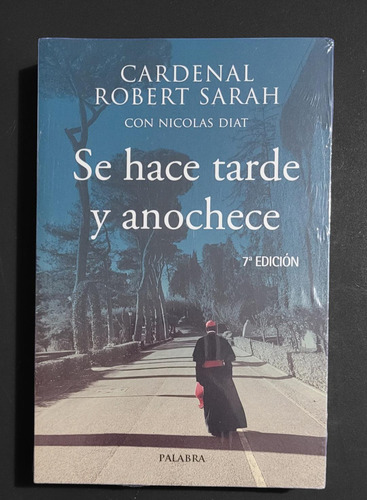 Se Hace Tarde Y Anochece, Libro Nuevo