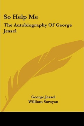 Libro So Help Me : The Autobiography Of George Jessel - G...