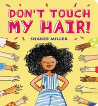 Comprar Libro Don't Touch My Hair! - Miller, Sharee