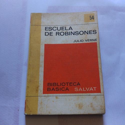 Biblioteca  Salvat 54 Escuela De Robinsones Julio Verne