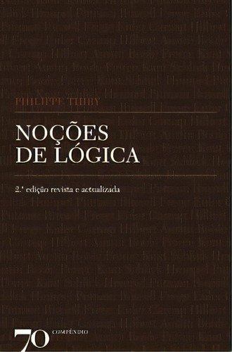 Noções De Lógica, De Thiry Philippe. Editora Edições 70 Em Português