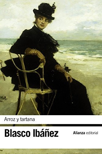 Arroz Y Tartana (el Libro De Bolsillo - Bibliotecas De Autor