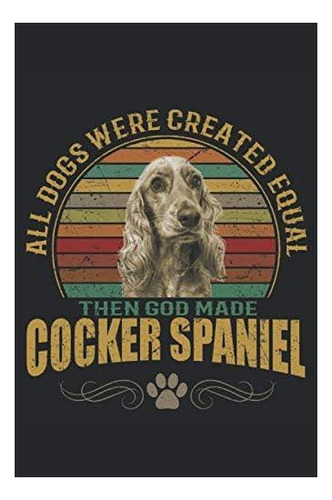 Libro: Quaderno Cocker Spaniel: Libro A Righe 6x9 Pollici |