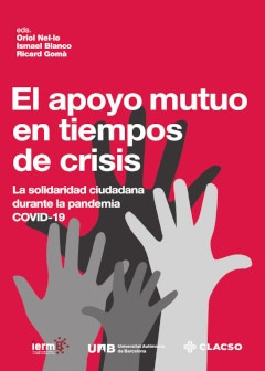 El Apoyo Mutuo En Tiempos De Crisis - Nel·lo, Blanco, Gom 