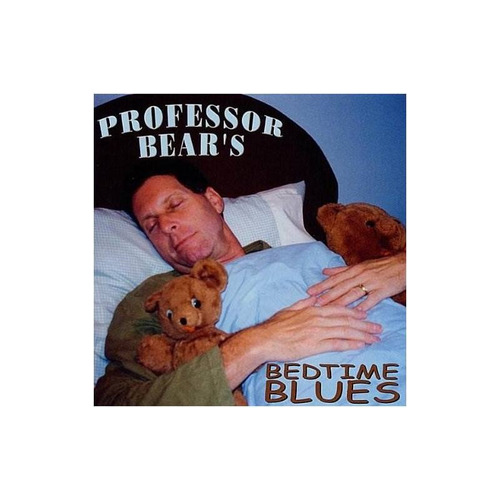 Fiedelman Ira Professor Bears Bedtime Blues Usa Import Cd