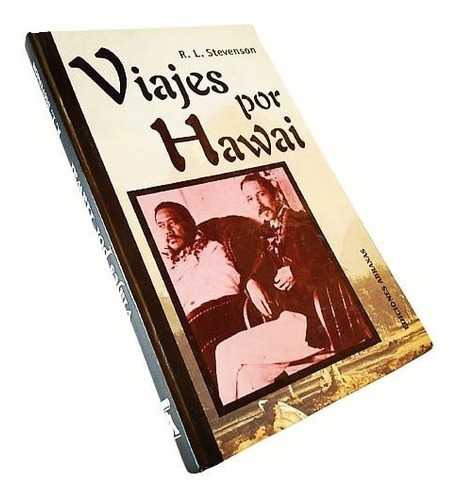 Robert Louis Stevenson - Viajes Por Hawai