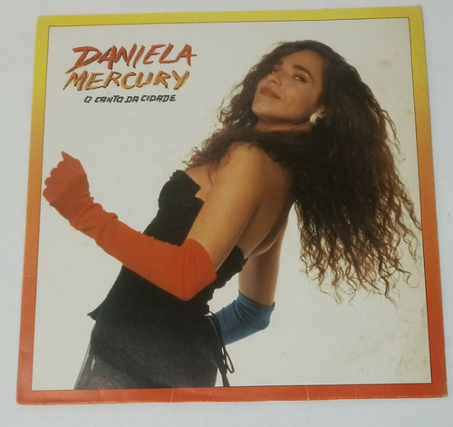 Lp Vinil, Daniela Mercury - O Canto Da Cidade Com Encarte