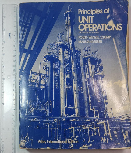 Principles Of Unit Operations 1° Edicón