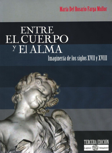 Libro Entre El Cuerpo Y El Alma (3a Ed.)